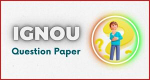 IGNOU Assignment Question Paper