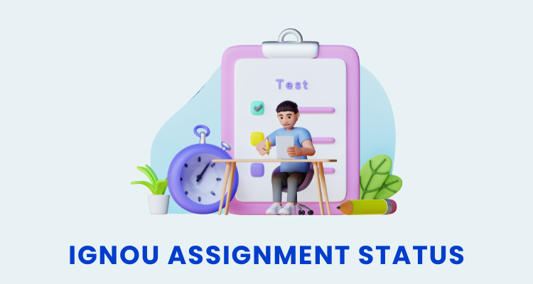 How to Check IGNOU Assignment Status and Marks?