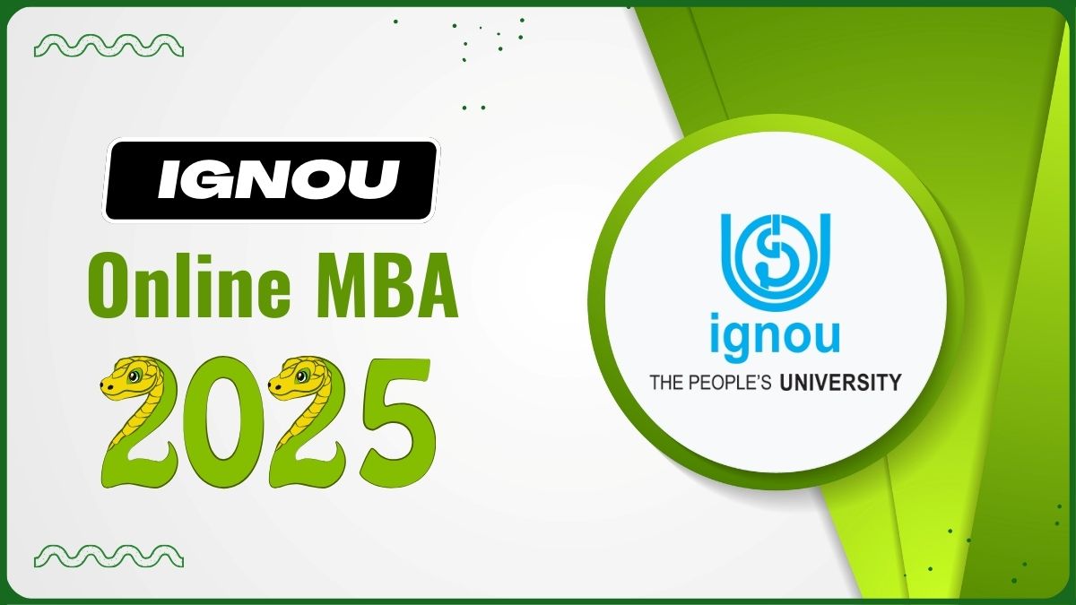 IGNOU Online MBA Admission: Fees, Eligibility & Last Date
