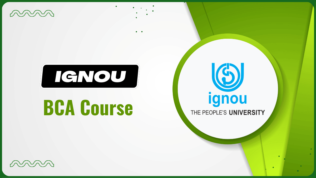 IGNOU BCA Admission 2025: A Step-by-Step Guide